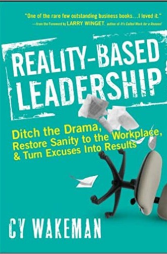 Reality-Based Leadership