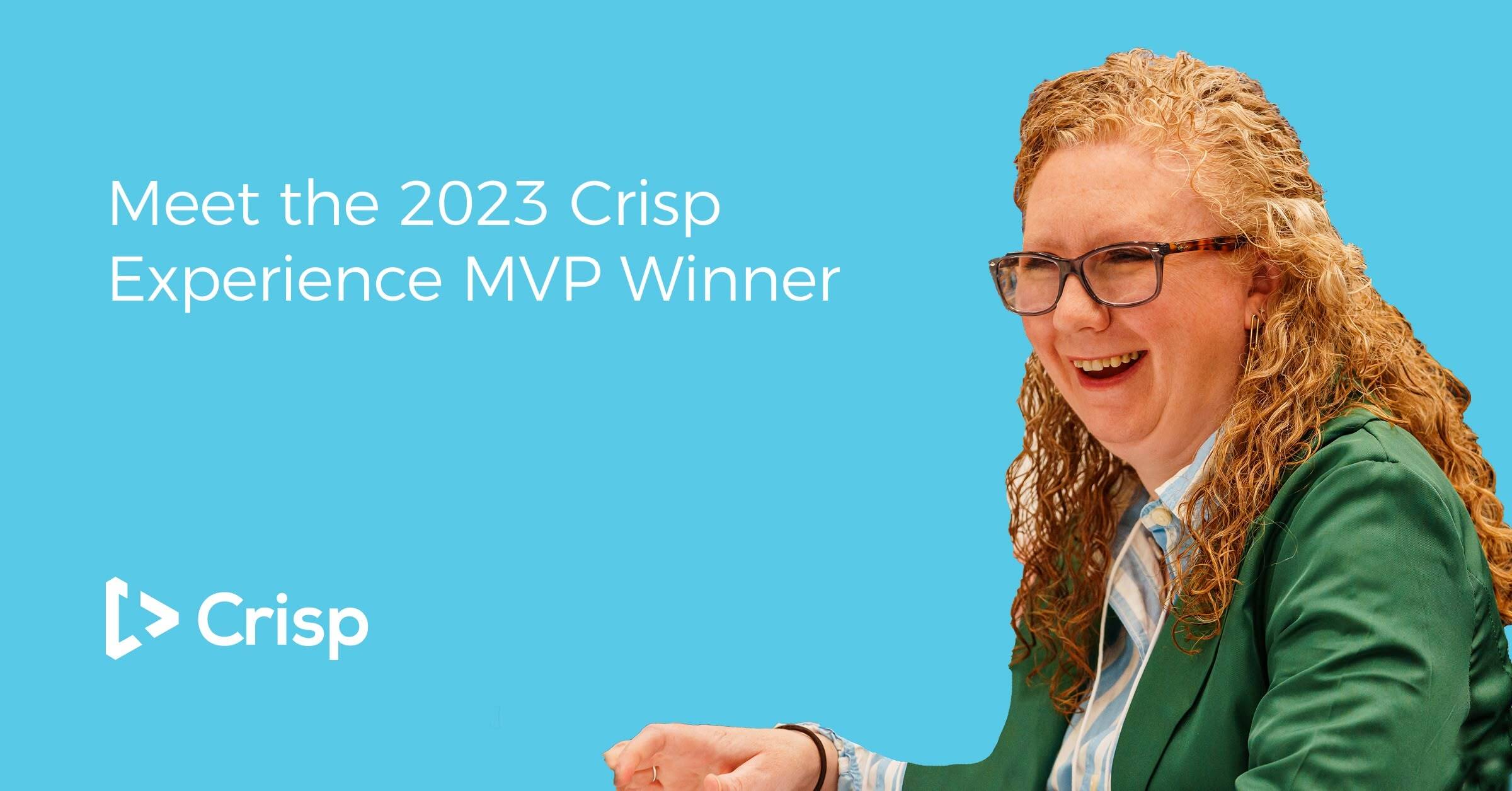 Meet the 2023 Crisp Experience MVP Winner